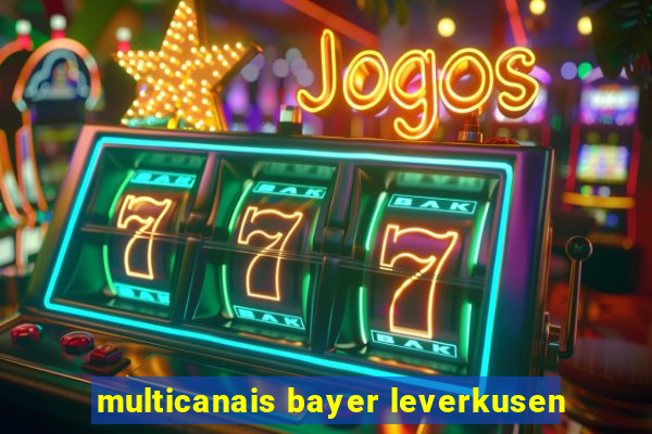 multicanais bayer leverkusen